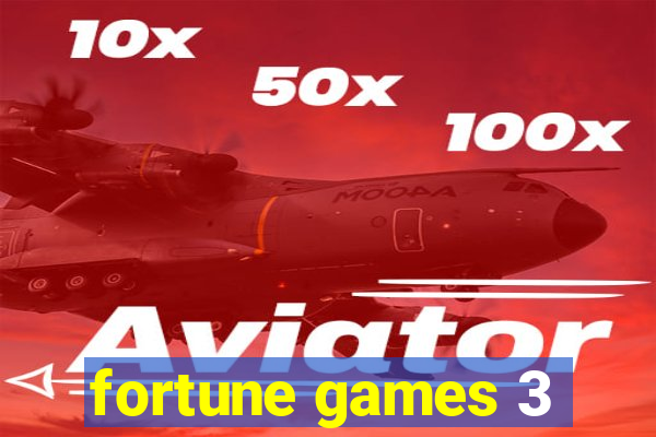 fortune games 3